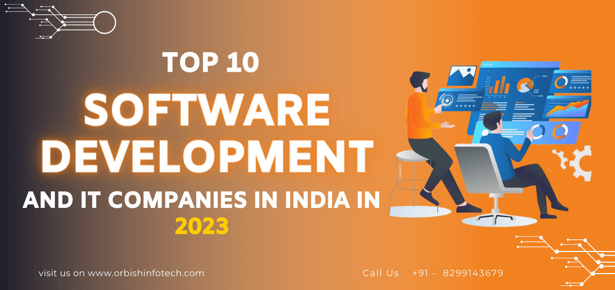 top 10 Software development and IT companies in India in 2023 